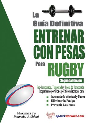 cover image of La guía definitiva - Entrenar con pesas para rugby